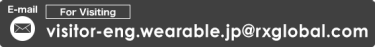 visitor-eng.wearable.jp@rxglobal.com
